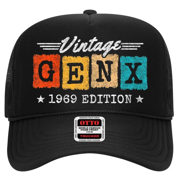 Gen X Generation Gen Xer Born 1969 Gen X 1969 Birthday High Crown Mesh Trucker Hat