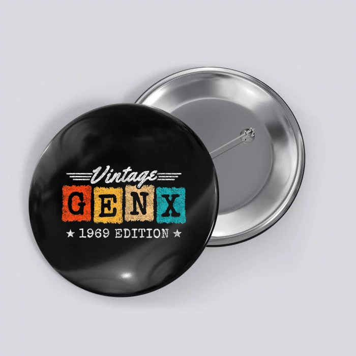 Gen X Generation Gen Xer Born 1969 Gen X 1969 Birthday Button