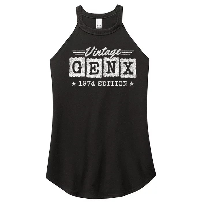 Gen X Generation Gen Xer Born 1974 Gen X 1974 Birthday Women’s Perfect Tri Rocker Tank