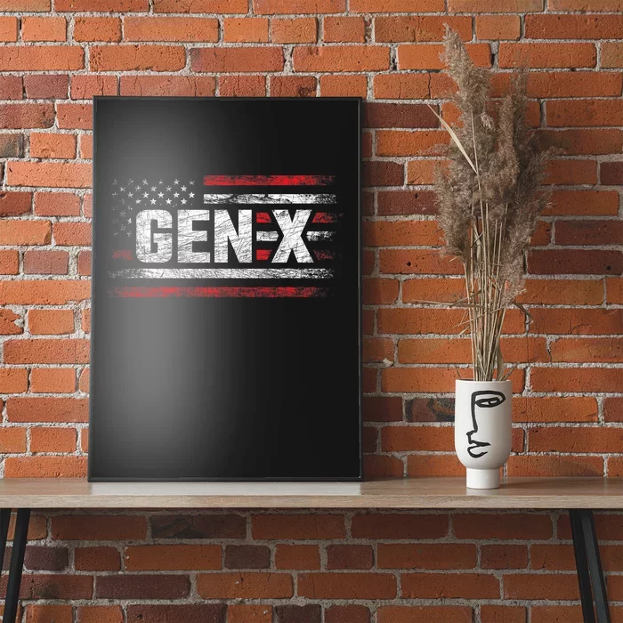 Generation X Gen Xer Gen X American Flag Gen X Poster