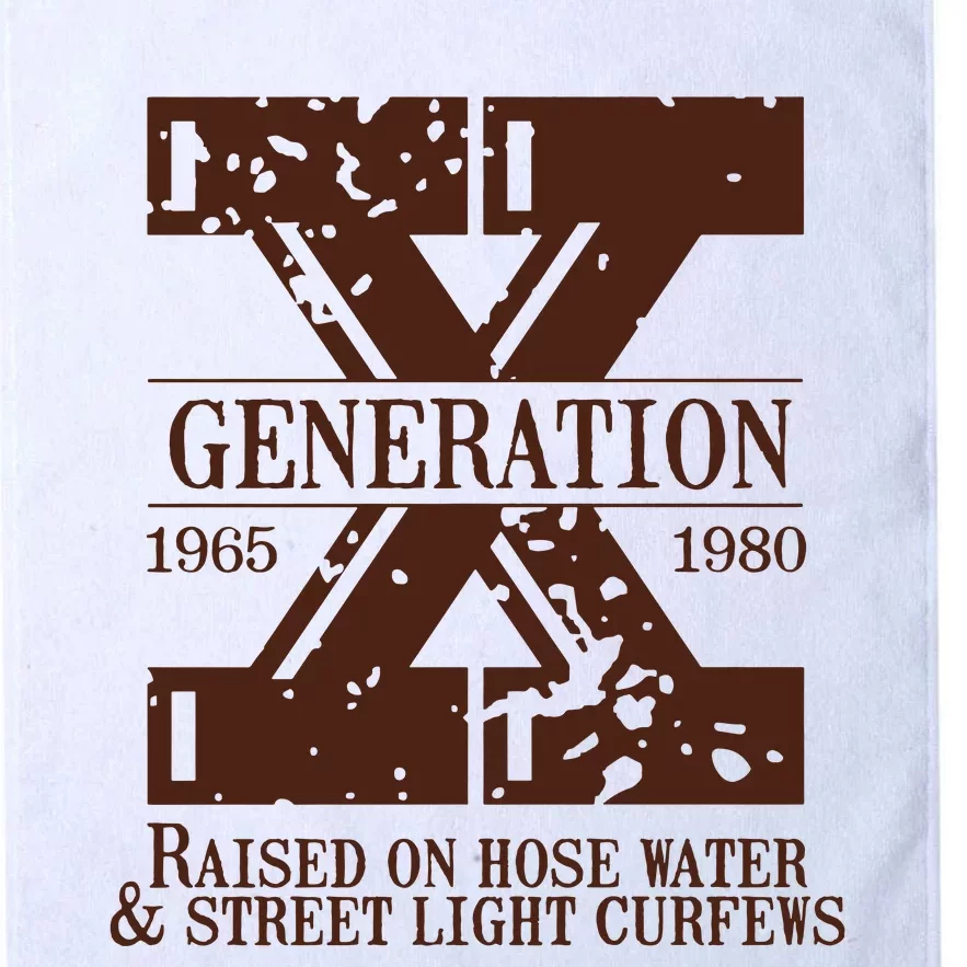 Gen X Generation X Raised On Hose Water And Neglect Nostalgia Platinum Collection Golf Towel