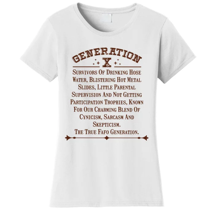 Gen X Generation X Raised On Hose Water And Neglect Nostalgia Women's T-Shirt