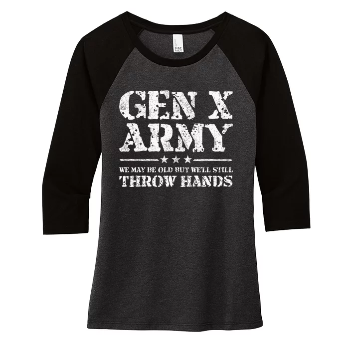 Gen X Gen Xer Generation X Throw Hands Funny Gen X Women's Tri-Blend 3/4-Sleeve Raglan Shirt