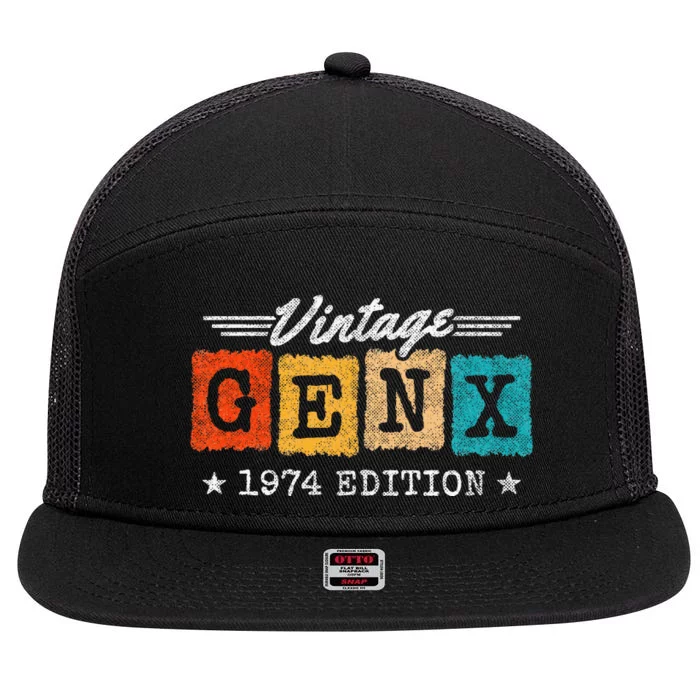 Gen X Generation Gen Xer Born 1974 Gen X 1974 Birthday 7 Panel Mesh Trucker Snapback Hat