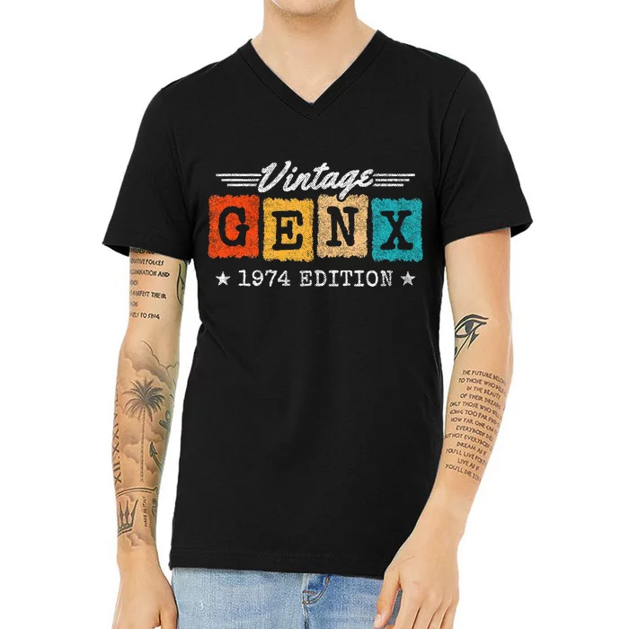 Gen X Generation Gen Xer Born 1974 Gen X 1974 Birthday V-Neck T-Shirt