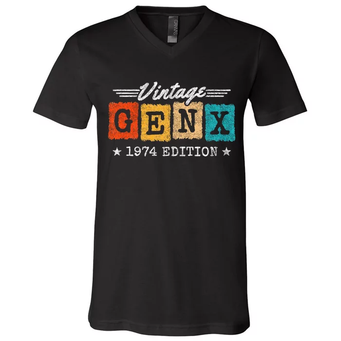 Gen X Generation Gen Xer Born 1974 Gen X 1974 Birthday V-Neck T-Shirt