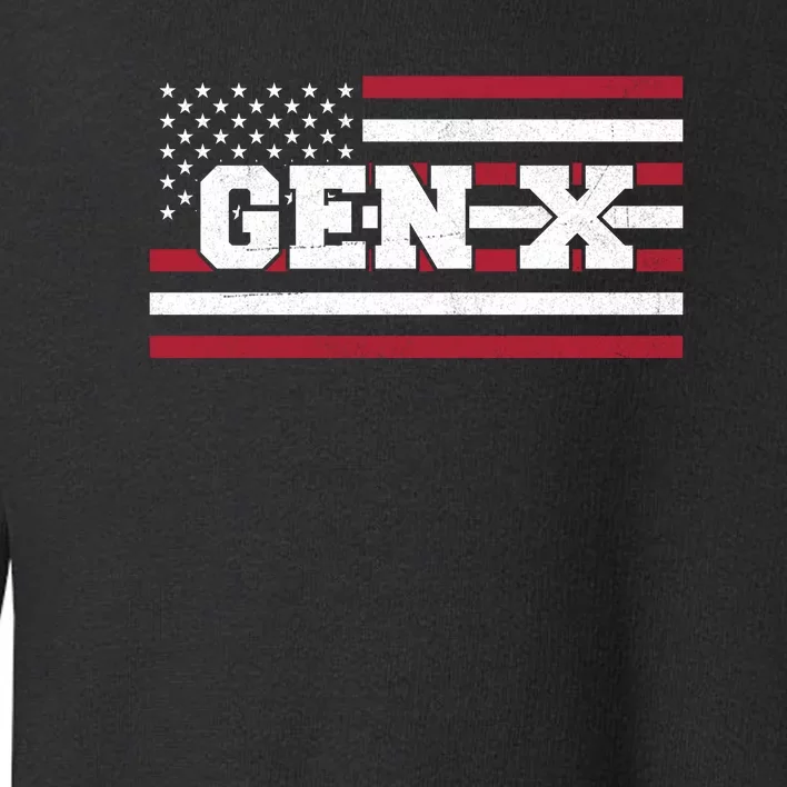 Generation X Gen Xer Gen X American Flag Gen X Toddler Sweatshirt