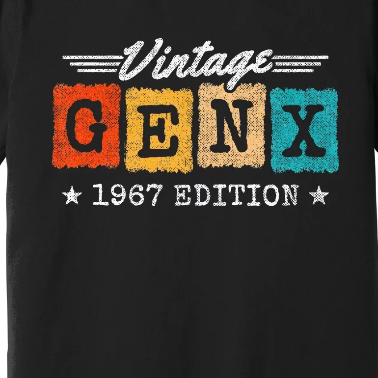 Gen X Generation Gen Xer Born 1967 Gen X 1967 Birthday Premium T-Shirt