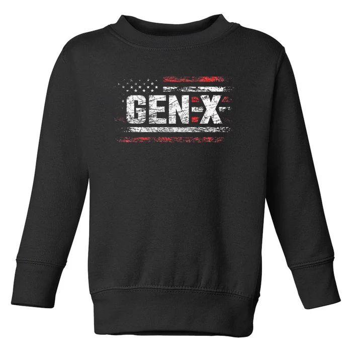 Generation X Gen Xer Gen X American Flag Gen X Toddler Sweatshirt