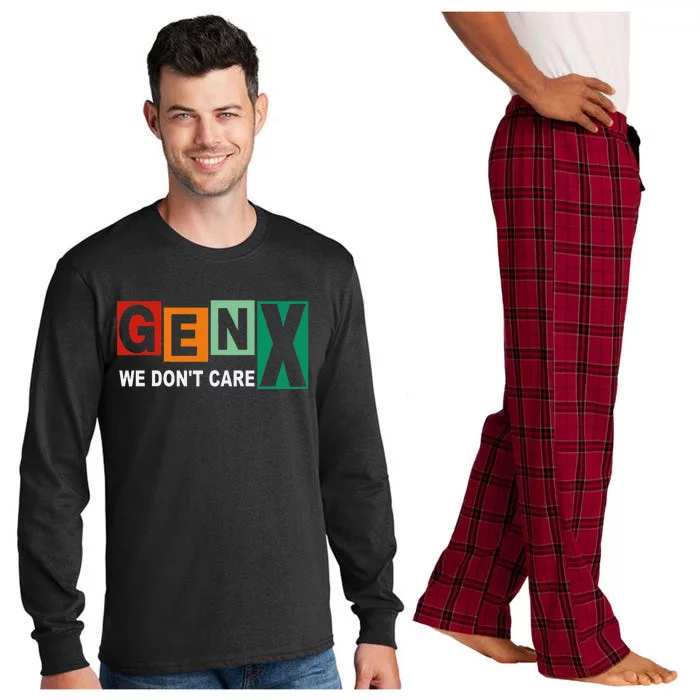 Gen X Humor We DonT Care Long Sleeve Pajama Set