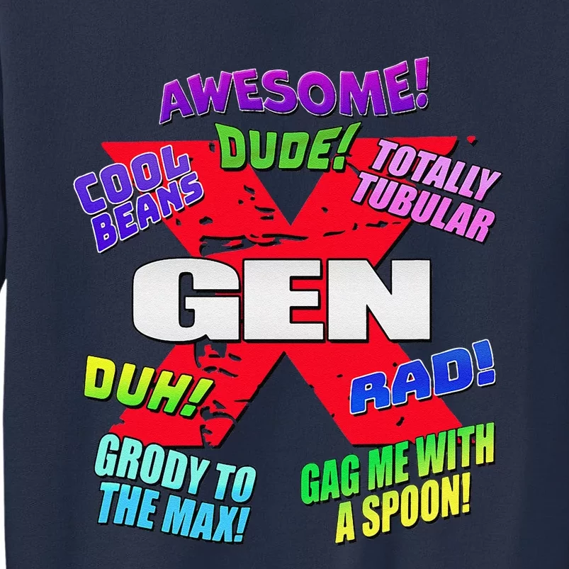 Gen X Jargon Sweatshirt