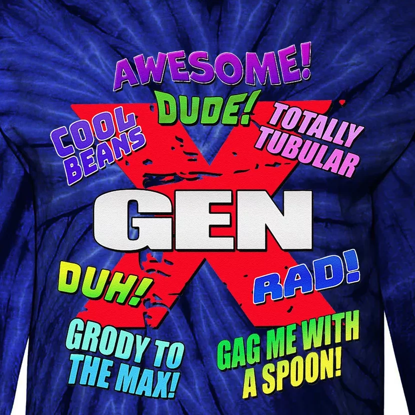 Gen X Jargon Tie-Dye Long Sleeve Shirt