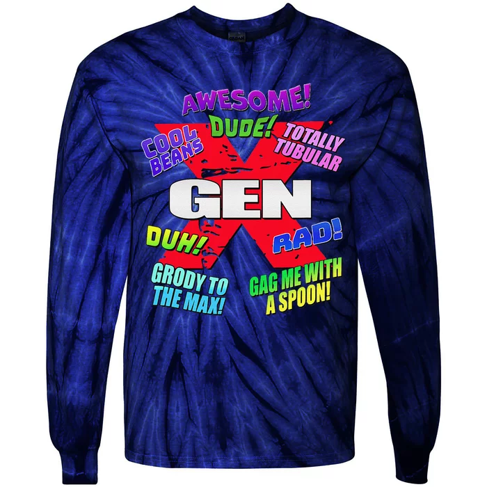 Gen X Jargon Tie-Dye Long Sleeve Shirt