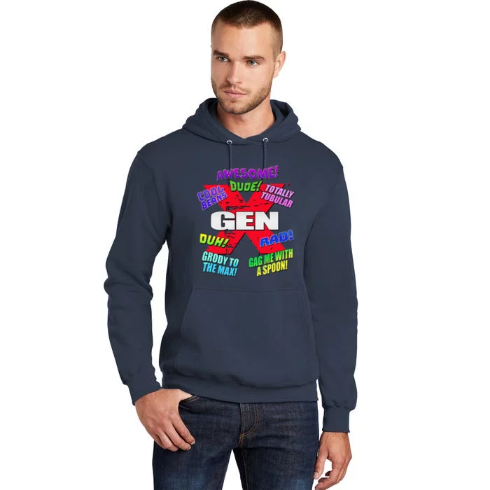 Gen X Jargon Tall Hoodie