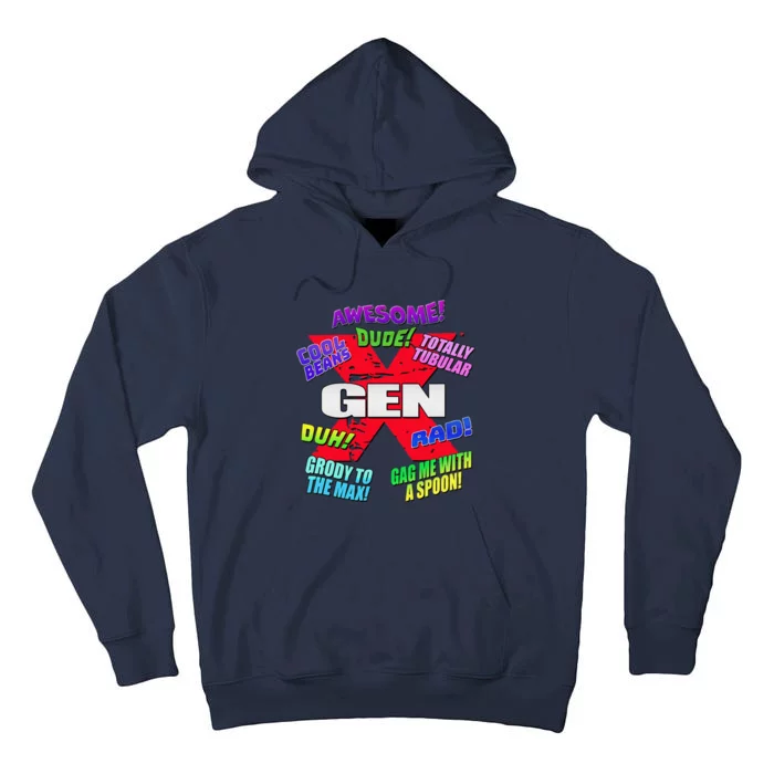 Gen X Jargon Tall Hoodie