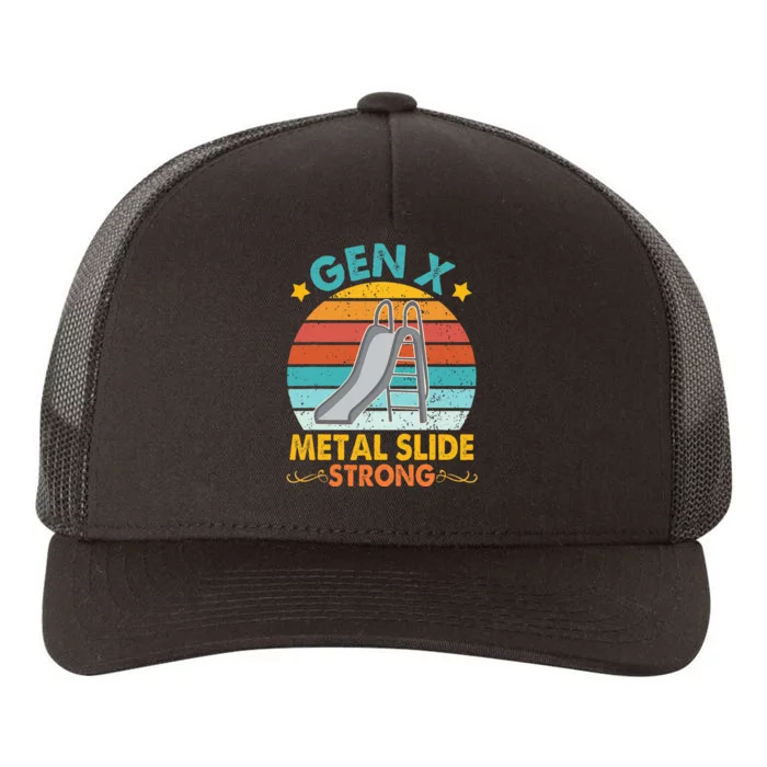 Gen X Metal Slide A Strong Yupoong Adult 5-Panel Trucker Hat