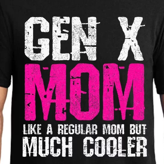 Generation X Mom Gen Xer Mom 60s 70s 80s Mom Gen X Pajama Set