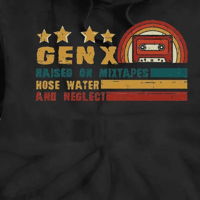 Gen X Nostalgia Raised On Mixtapes And Hose Water Tie Dye Hoodie