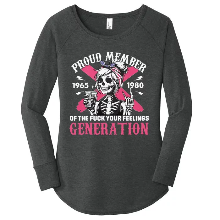 Gen X Proud Member Of The Fuck Your Feelings Skull Girl Women's Perfect Tri Tunic Long Sleeve Shirt