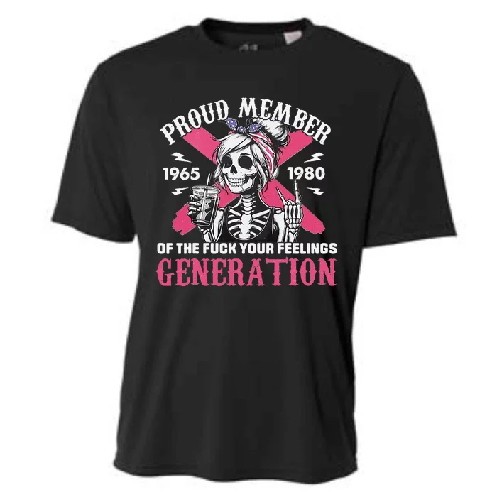 Gen X Proud Member Of The Fuck Your Feelings Skull Girl Gift Cooling Performance Crew T-Shirt