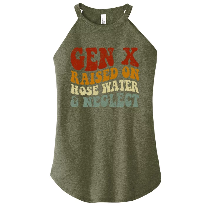 Gen X Raised On Hose Water And Neglect Humor Generation X Women’s Perfect Tri Rocker Tank