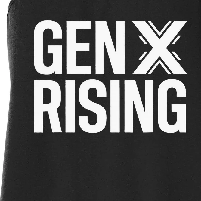 Gen X Rising Unite Angry Fed Up Generation X Saying Women's Racerback Tank