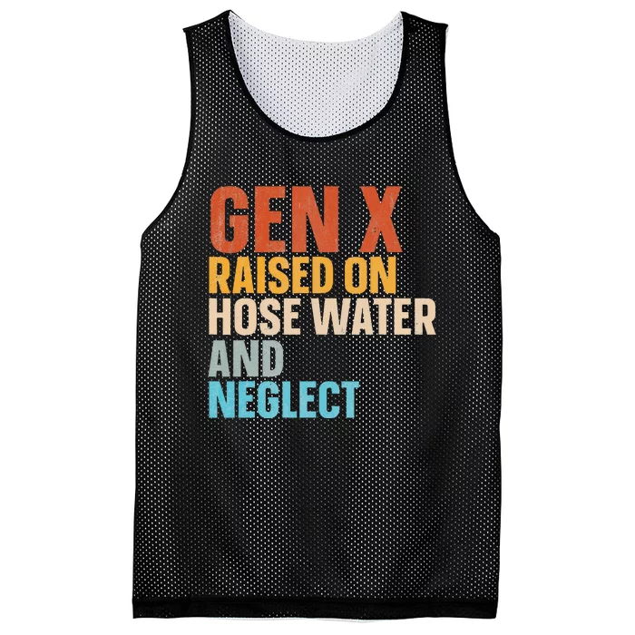 Gen X Raised On Hose Water And Neglect Mesh Reversible Basketball Jersey Tank