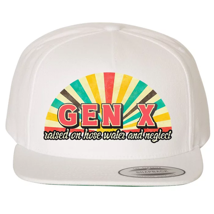 Gen X Raised On Hose Water And Neglect Generation Wool Snapback Cap