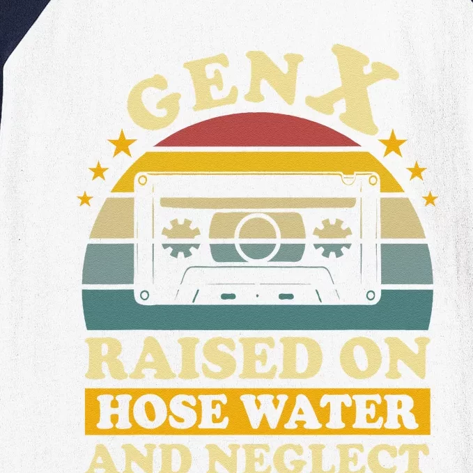 Gen X Raised On Hose Water And Neglect Retrro Humor Generation X Baseball Sleeve Shirt