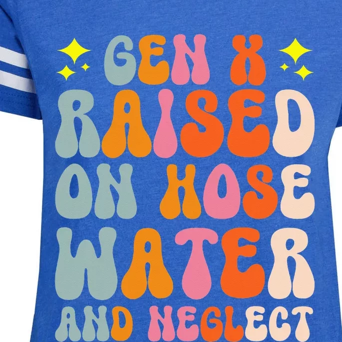 Gen X Raised On Hose Water And Neglect Enza Ladies Jersey Football T-Shirt