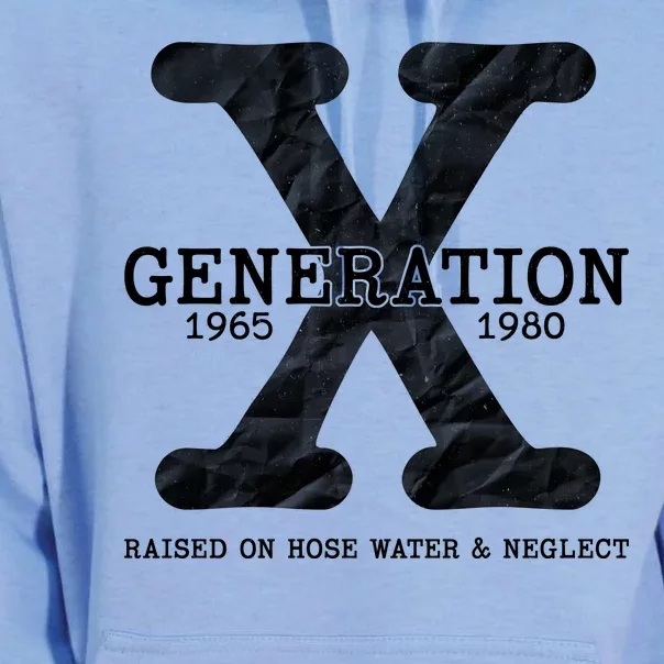 Generation X Raised On Hose Water And Neglect Unisex Surf Hoodie