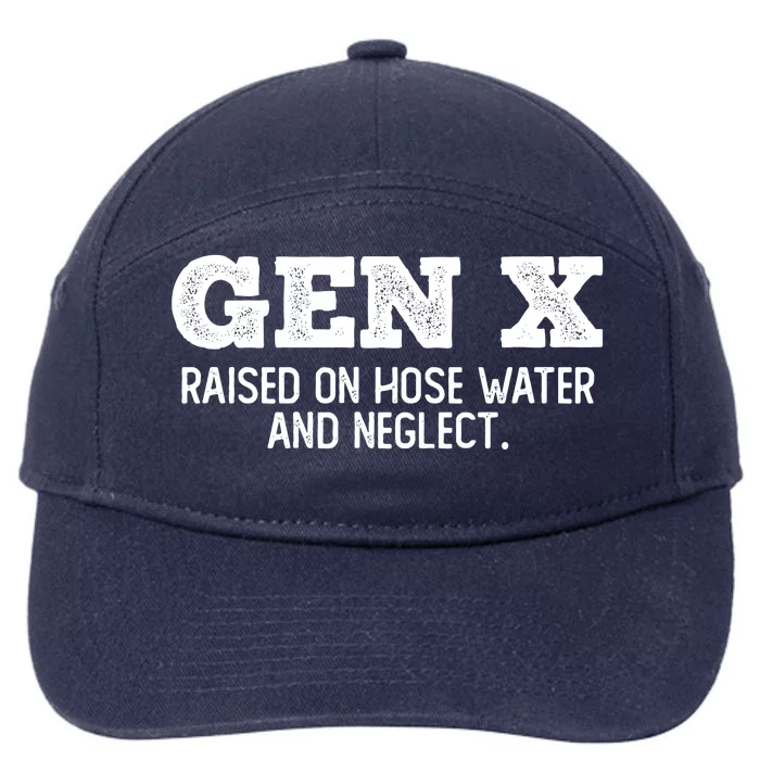 Gen X Raised On Hose Water And Neglect 7-Panel Snapback Hat