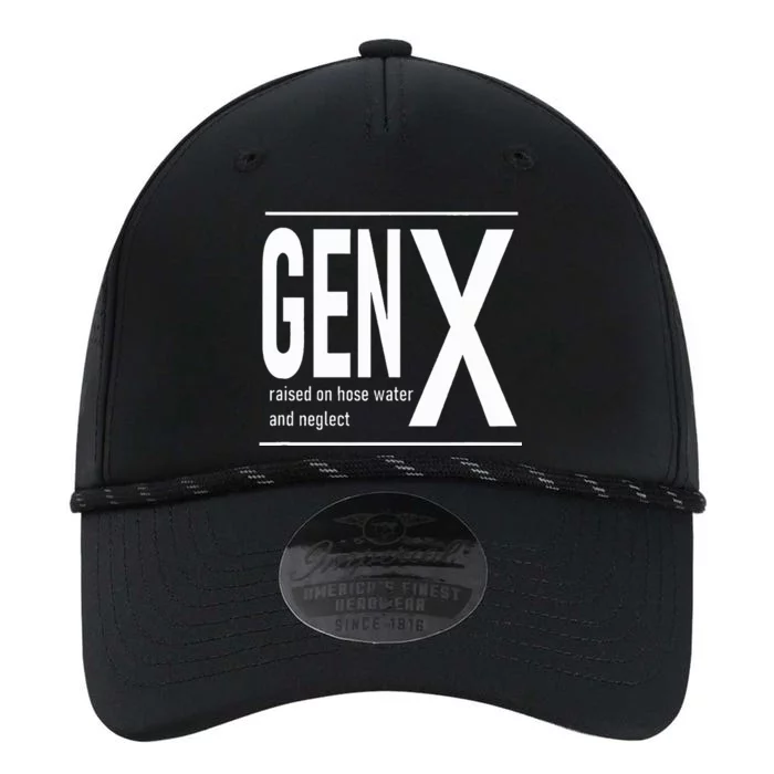 GEN X raised on hose water and neglect humor (C) Performance The Dyno Cap