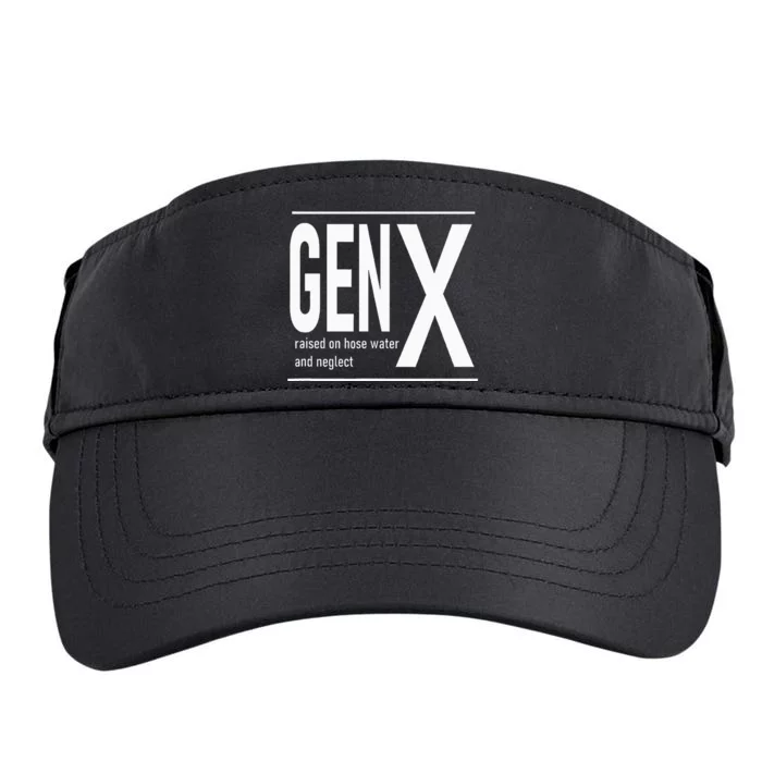 Gen X Raised On Hose Water And Neglect Humor Adult Drive Performance Visor