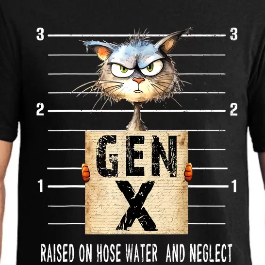 Gen X Raised On Hose Water And Neglect Funny Gen X Pajama Set