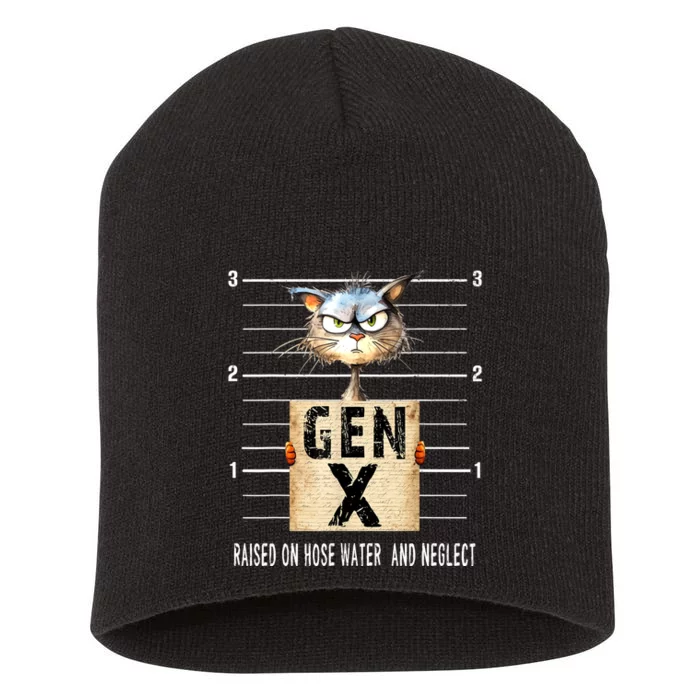 Gen X Raised On Hose Water And Neglect Funny Gen X Short Acrylic Beanie