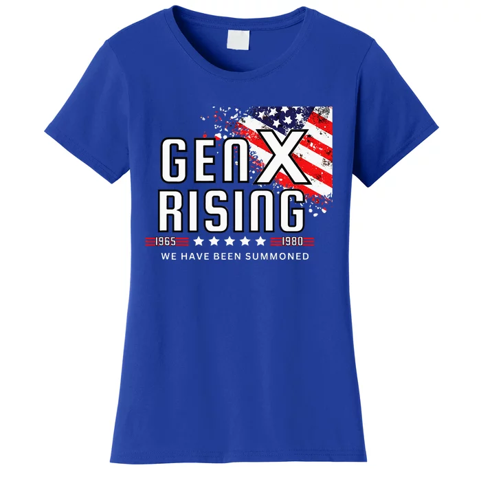 Gen X Rising We Have Been Summoned Women's T-Shirt