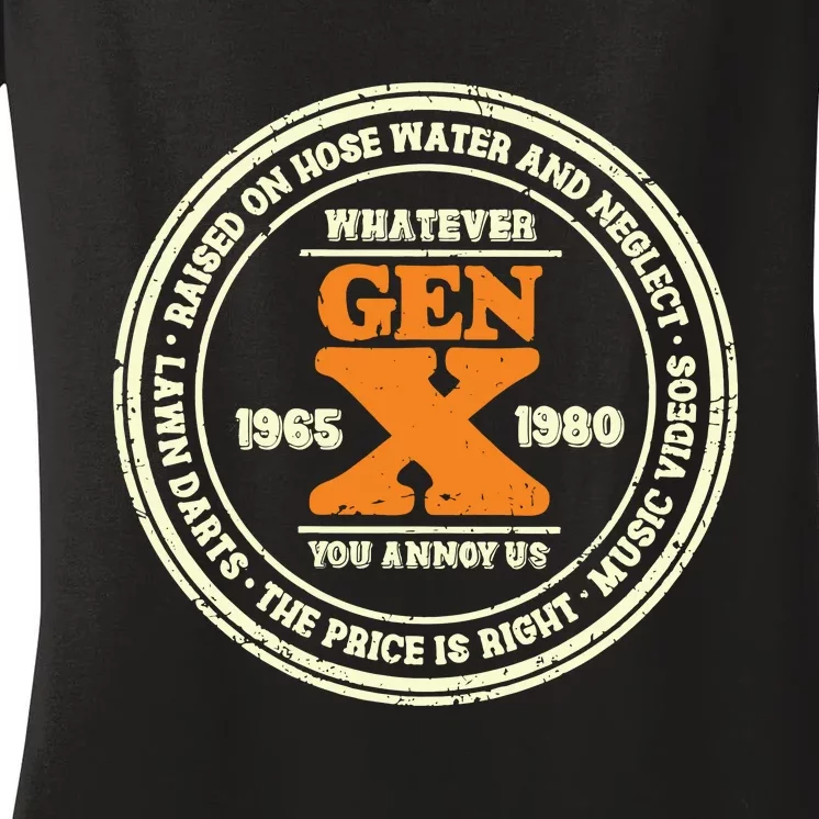 Gen X Whatever You Annoy Us 1965 1980 Women's V-Neck T-Shirt