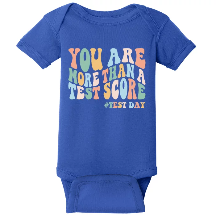 Groovy You Are More Than A Test Score Teacher Baby Bodysuit