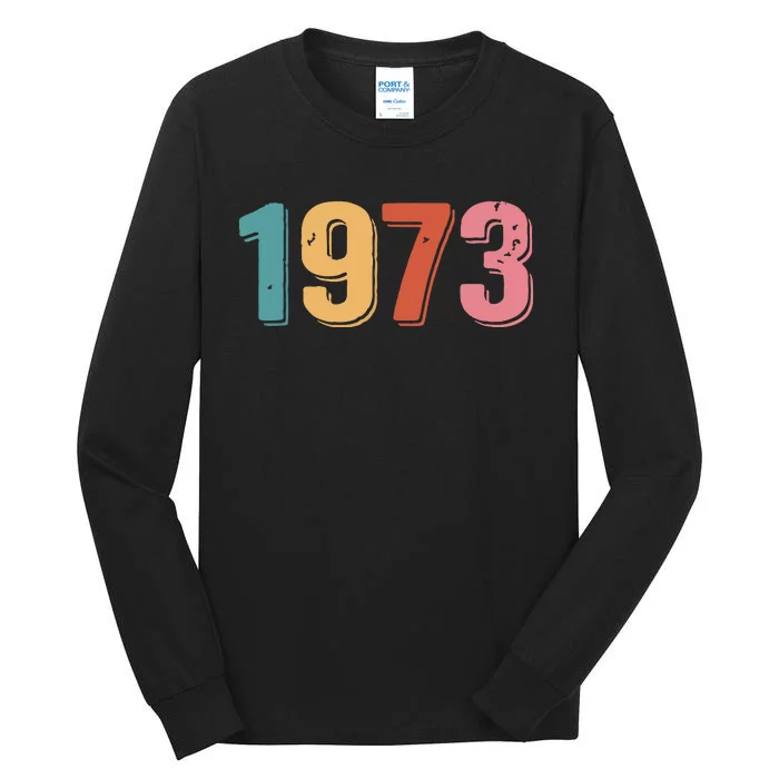 Gift Year Anniversary Vintage 1973 Tall Long Sleeve T-Shirt