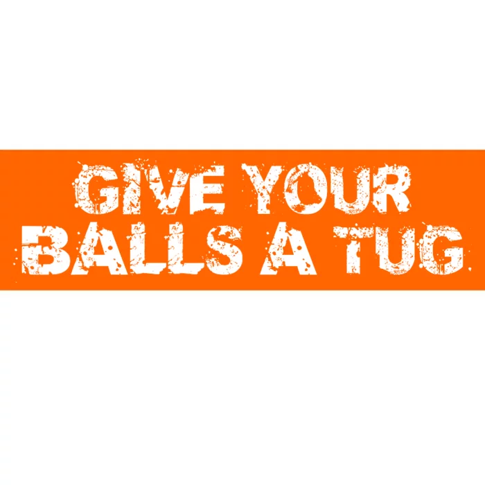 Give Your Balls A Tug Funny Hockey Trash Talk Gag Gift Bumper Sticker