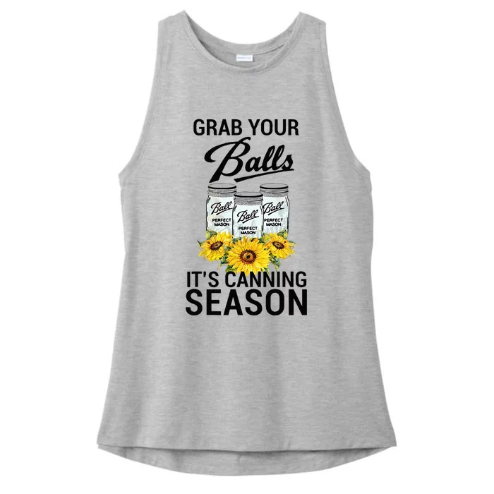 Grab Your Balls It’s Canning Season Ladies Tri-Blend Wicking Tank