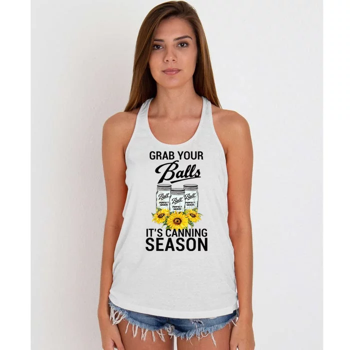 Grab Your Balls It’s Canning Season Women's Knotted Racerback Tank