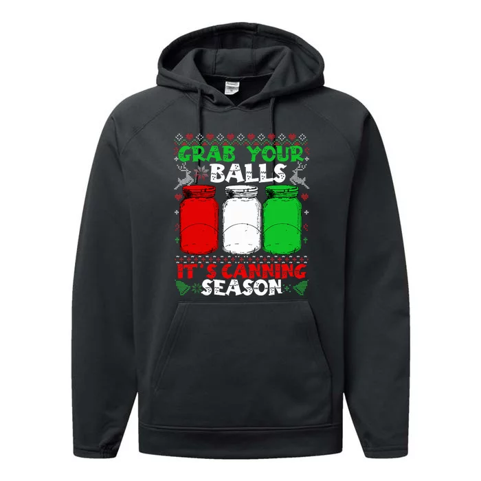 Grab Your Balls Canning Christmas Mason Jar Gifts Performance Fleece Hoodie