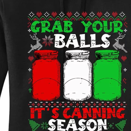 Grab Your Balls Canning Christmas Mason Jar Gifts Women's Pullover Hoodie