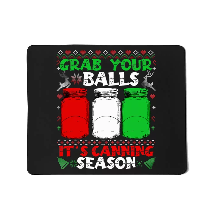 Grab Your Balls Canning Christmas Mason Jar Gifts Mousepad