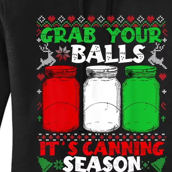 Grab Your Balls Canning Christmas Mason Jar Xmas Gifts Women's Pullover Hoodie