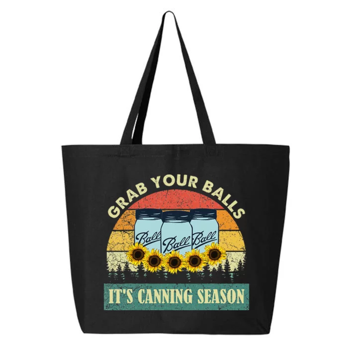 Grab Your Balls Its Canning Season Sunflower Vintage 25L Jumbo Tote