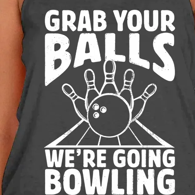 Grab Your Balls WeRe Going Bowling Bowler Gift Women's Knotted Racerback Tank