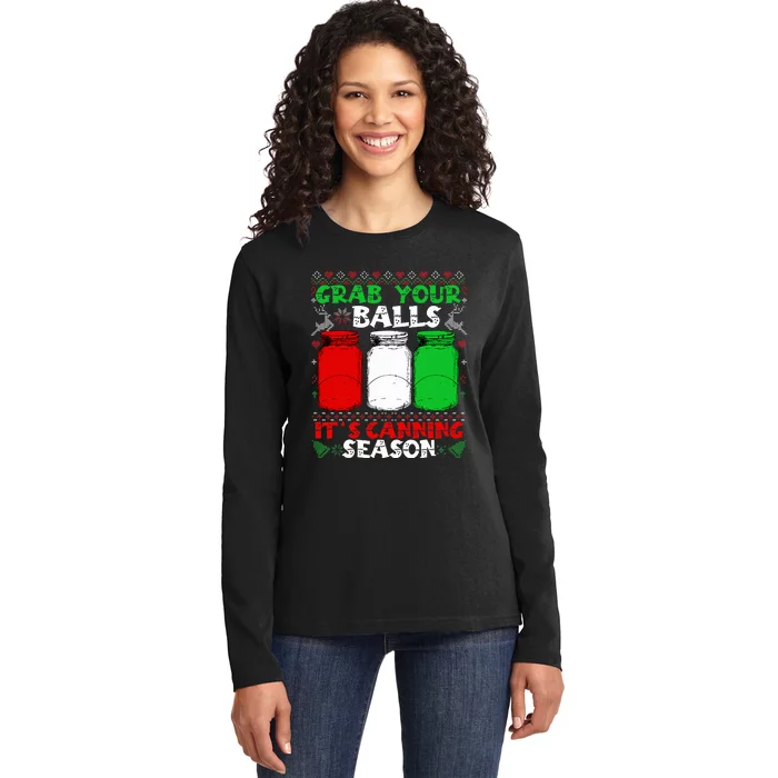 Grab Your Balls Canning Christmas Mason Jar Gifts Ladies Long Sleeve Shirt